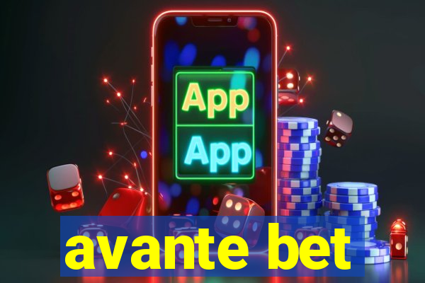 avante bet